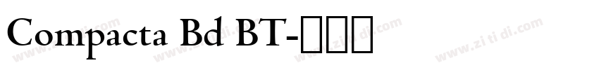 Compacta Bd BT字体转换